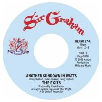 Zahraniční hudba SP The Exits: Another Sundown In Watts / I Don't Want To Hear It 2025