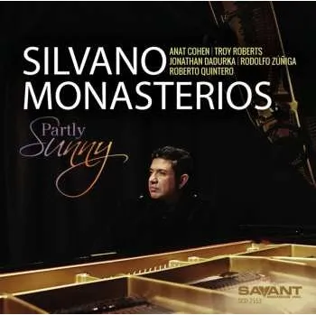 Zahraniční hudba CD Silvano Monasterios: Partly Sunny 2016