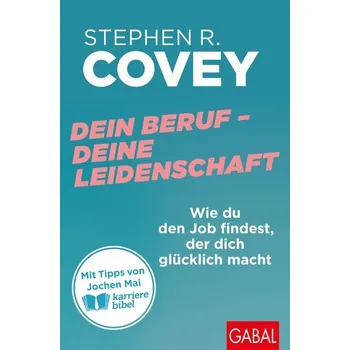 Osobní rozvoj Dein Beruf - Deine Leidenschaft - Stephen R. Covey