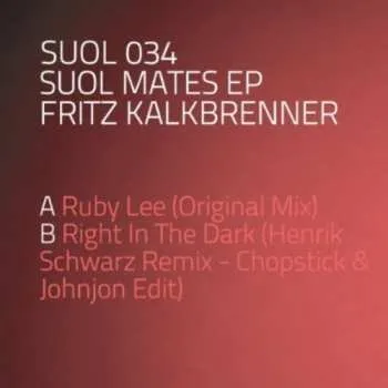 Zahraniční hudba LP Fritz Kalkbrenner: Suol Mates EP 2012