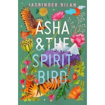 Pohádka Asha & the Spirit Bird - Bilan, Jasbinder