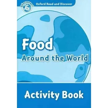 První čtění Discover! 6 Food Around the World Activity Book