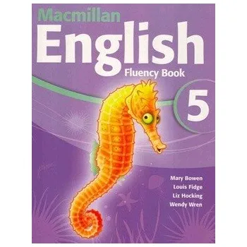 Anglický jazyk Macmillan English 5 Fluency Book