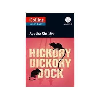 Cizí jazyk Collins English Readers: Hickory Dickory Dock + free online audio