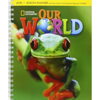 Anglický jazyk Our World 1 Lesson Planner + Class Audio CDs + Teacher's Resource CD-ROM