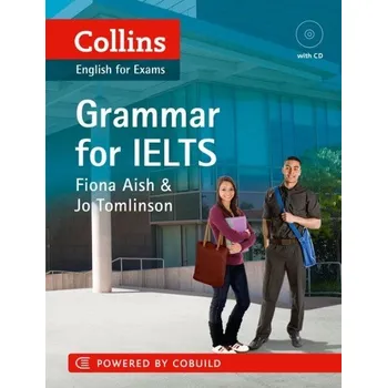 Anglický jazyk Collins English for Exams: Grammar for IELTS + CD