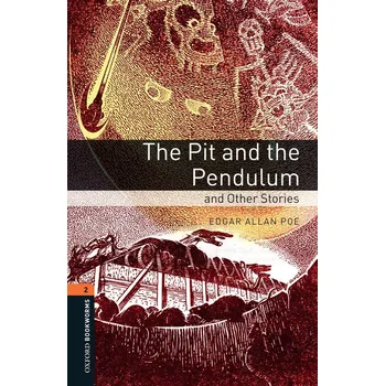 Cizojazyčná kniha Oxford Bookworms: The Pit and the Pendulum + MP3 audio download