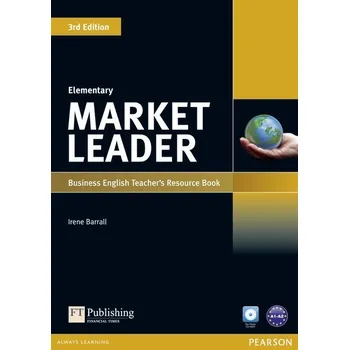 Anglický jazyk Market Leader Third Edition Elementary Teacher's Book with Test Master CD-ROM