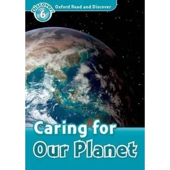 Cizojazyčná kniha Discover! 6 Caring for Our Planet + Audio CD