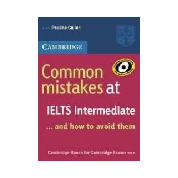Kniha Common Mistakes at IELTS, Intermediate