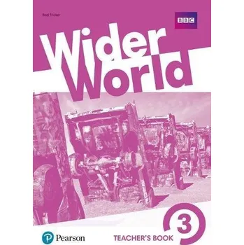 Cizí jazyk Wider World 3 Teacher´s Book with MyEnglishLab/Online Extra Homework/DVD-ROM Pack