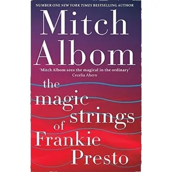 The Magic Strings of Frankie Presto