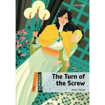 Cizojazyčná kniha Oxford Dominoes: The Turn of the Screw