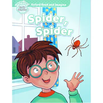 Anglický jazyk Oxford Read and Imagine Level Early Starter: Spider, Spider