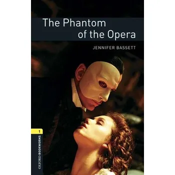Cizojazyčná kniha Oxford Bookworms: The Phantom of the Opera + MP3 audio download