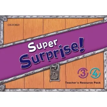 Kniha Super Surprise! 3-4 Teacher's Resource Pack