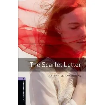 Cizojazyčná kniha Oxford Bookworms: The Scarlet Letter + MP3 audio download
