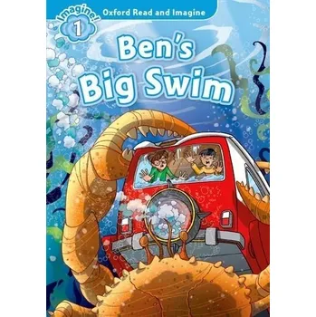 Učebnice Oxford Read and Imagine Level 1: Ben's Big Swim
