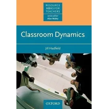 Cizojazyčná kniha Resource Books for Teachers: Classroom Dynamics