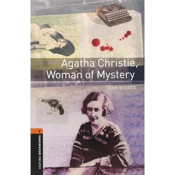 Cizojazyčná kniha Oxford Bookworms: Agatha Christie, Woman of Mystery + MP3 audio download