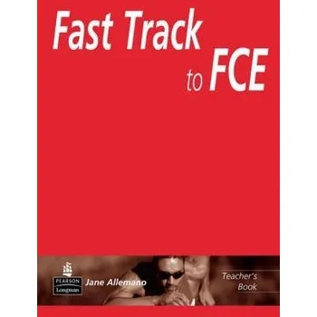 Kniha Fast Track to FCE Teacher's Book