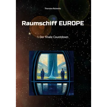 Raumschiff EUROPE - Reimnitz, Thorsten
