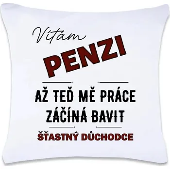 Dekorativní polštářek DOBRÝ TRIKO Polštář s potiskem 40 x 40 cm Šťastný důchodce Oboustranný tisk: NE