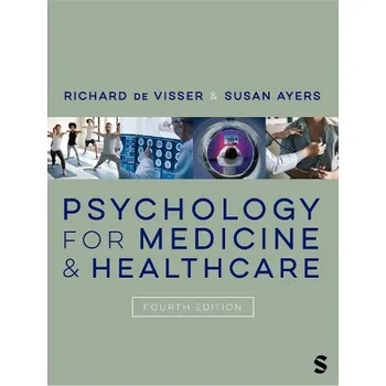 Cizojazyčná kniha Psychology for Medicine and Healthcare - de Visser, Richard a Ayers, Susan