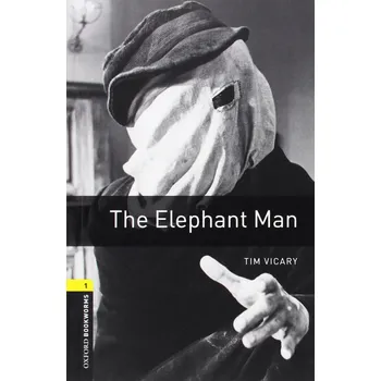 Cizojazyčná kniha Oxford Bookworms: The Elephant Man + MP3 audio download