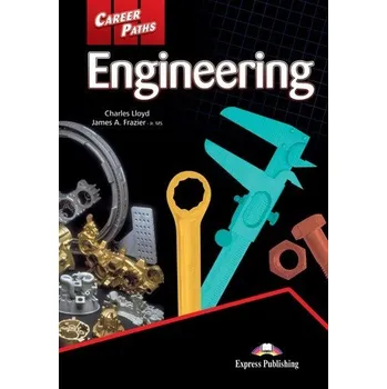 Cizojazyčná kniha Career Paths Engineering - Student's Book with Digibook App.