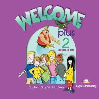 Anglický jazyk Welcome Plus 2 Pupil's Audio CD