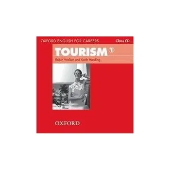 Anglický jazyk Oxford English for Careers: Tourism 1 Class CD