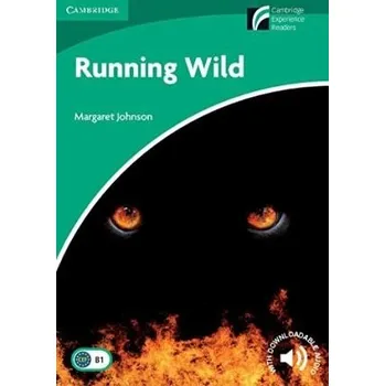 Cizojazyčná kniha Cambridge Discovery Readers: Running Wild + Audio download