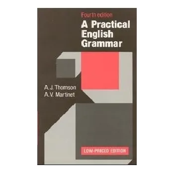 Anglický jazyk A Practical English Grammar Fourth Edition Low-Priced Edition