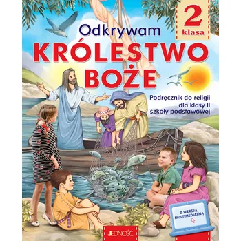 Odkrywam Królestwo Boże podręcznik 2 klasa + okładka R6 kolektiv autorů