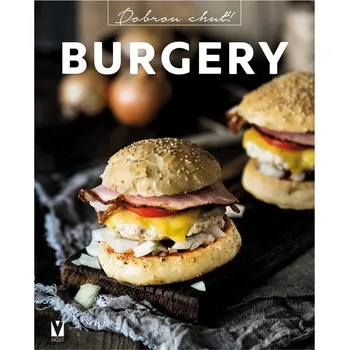 Burgery - Dobrou chuť!