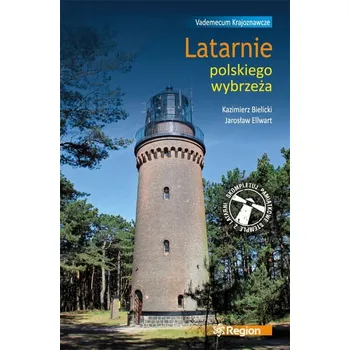Latarnie polskiego wybrzeża K Bielicki