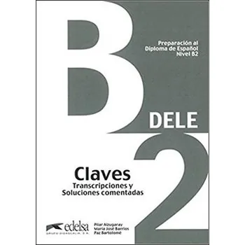 Učebnice Dele B2 Claves preparacion al diploma de espanol