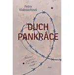 Duch Pankráce - Petra Klabouchová…