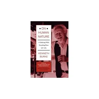 On Human Nature - Burke, Kenneth