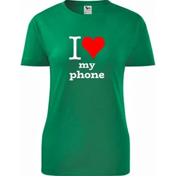 Dámské tričko Zelené dámské tričko I love my phone - barva zelená - velikost M