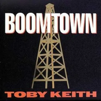 Zahraniční hudba CD Toby Keith: Boomtown 1994