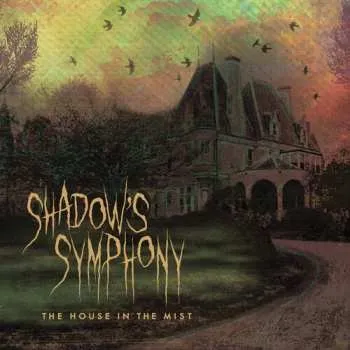 Zahraniční hudba LP Shadow's Symphony: House In The Mist 2023