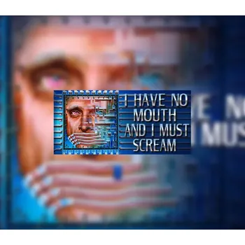 Počítačová hra I Have No Mouth, and I Must Scream