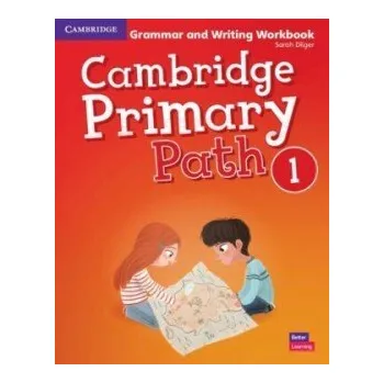 Anglický jazyk Cambridge Primary Path 1 Grammar and Writing Workbook - Sarah Dilger
