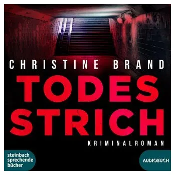 Todesstrich - Brand, Christine [DE] (2025, Steinbach Sprechende)