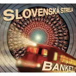Slovenská strela - Banket