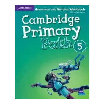 Cizí jazyk Cambridge Primary Path 5 Grammar and Writing Workbook