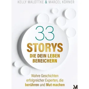 Osobní rozvoj 33 Storys, die dein Leben bereichern - Malottke, Kelly