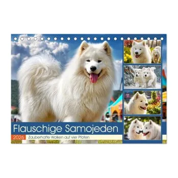 Cestování Flauschige Samojeden. Zauberhafte Wolken auf vier Pfoten (Tischkalender 2026 DIN A5 quer), CALVENDO Monatskalender: Die lebensfrohe Eleganz der lieblichen Samojeden in stimmungsvollen Momenten. DE – Calvendo,Rose Hurley (DE)